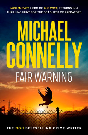 Fair Warning (Jack McEvoy #3) Free PDF Download